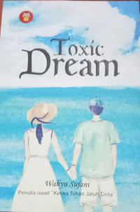 Image of TOXIC DREAM
